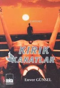 Kırık Kanatlar