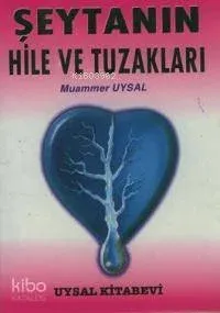 Şeytanın Hile ve Tuzakları