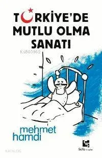 Türkiye'de Mutlu Olma Sanatı