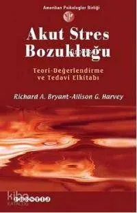 Akut Stres Bozukluğu