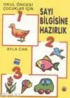 Okul Öncesi Çocuklar İçin Sayı Bilgisine Hazırlık