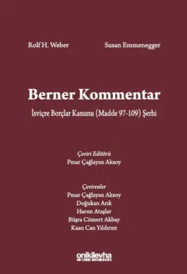 Berner Kommentar İsviçre Borçlar Kanunu (Madde 97-109) Şerhi