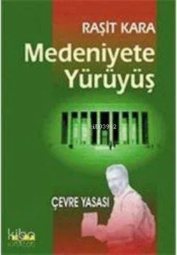 Medeniyete Yürüyüş