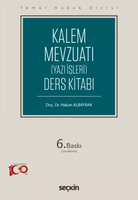 Temel Hukuk Dizisi Kalem Mevzuatı (Yazı İşleri) Ders Kitabı (THD) 6.BA