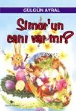 Simorun Canı Var Mı?