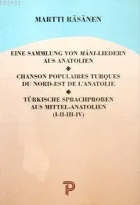 Eine Sammlung Von Mani-Liedern Aus Anatolien