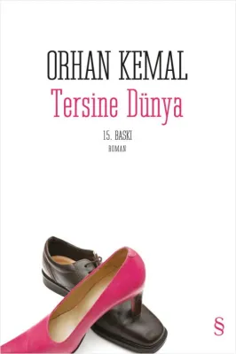 Tersine Dünya Orhan Kemal