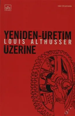 Yeniden Üretim Üzerine