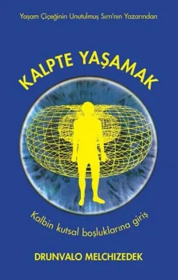 Kalpte Yaşamak