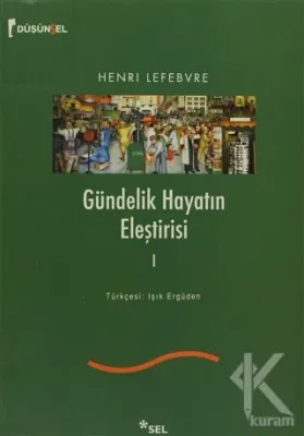 Gündelik Hayatın Eleştirisi 1 Henri Lefebvre