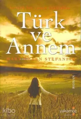 Türk ve Annem