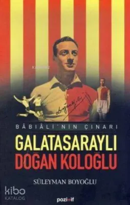 Galatasaraylı Doğan Koloğlu