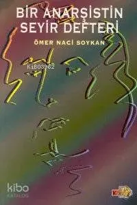 Bir Anarşistin Seyir Defteri