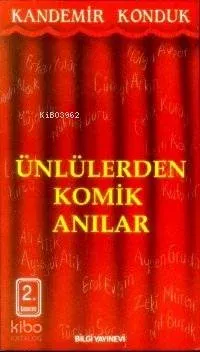 Ünlülerden Komik Anılar