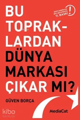 Bu Topraklardan Dünya Markası Çıkar mı?