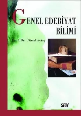 GENEL EDEBİYAT BİLİMİ Gürsel Aytaç