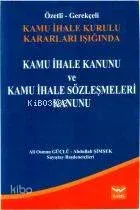 Kamu İhale Kanunu ve Kamu İhale Sözleşmeleri Kanunu