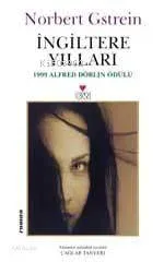İngiltere Yılları