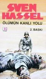 Ölümün Kanlı Yolu