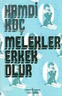 Melekler Erkek Olur