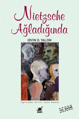 Nietzsche Ağladığında Irvin D. Yalom
