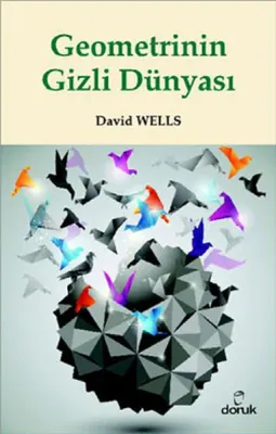 Geometrinin Gizli Dünyası David Wells
