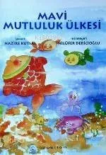 Mavi Mutluluk Ülkesi
