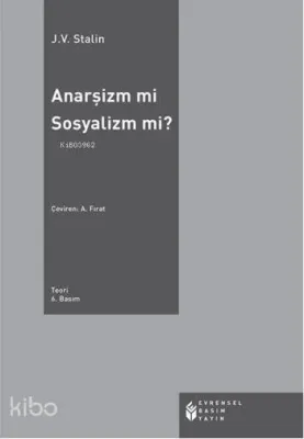 Anarşizm mi Sosyalizm mi?
