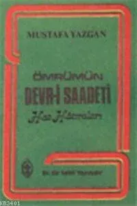 Ömrümün Devr-i Saadeti