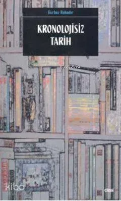 Kronolojisiz Tarih