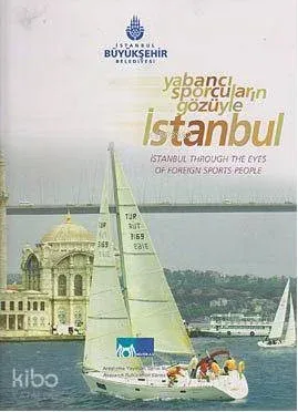 Yabancı Sporcuların Gözüyle İstanbul