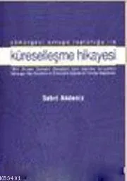 Sömürgeci Avrupa Topluluğu İle Küreselleşme Hikayesi