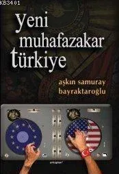Yeni Muhafazakar Türkiye