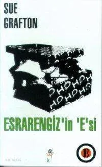 Esrarengiz'in 'E'si