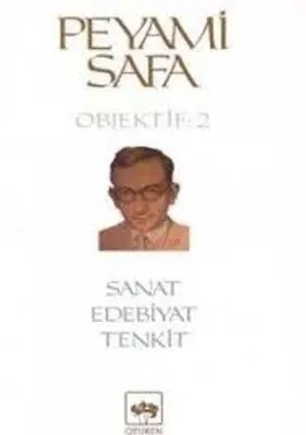 Sanat, Edebiyat, Tenkit-Objektif