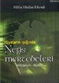 Rüyaların Işığında Nefis Mertebeleri