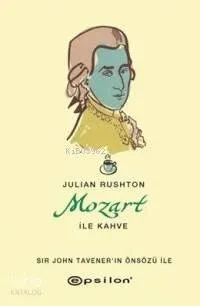 Mozart ile Kahve (Ciltli)