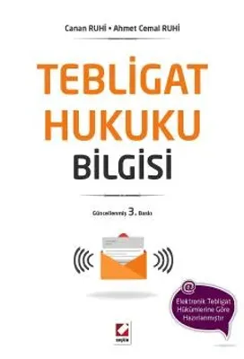 Tebligat Hukuku Bilgisi
