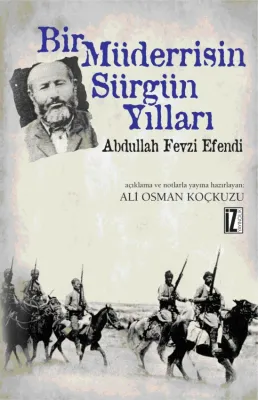 Bir Müderrisin Sürgün Yılları