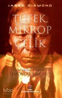 Tüfek, Mikrop ve Çelik (Ciltli)