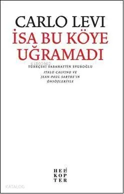 İsa Bu Köye Uğramadı