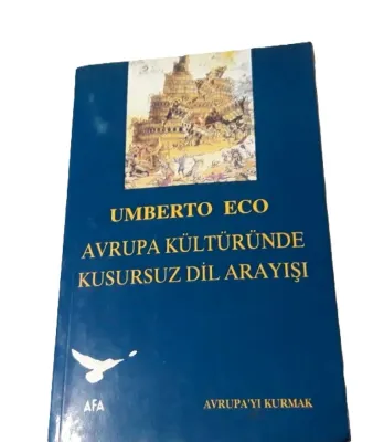Avrupa Kültüründe Kusursuz Dil Arayışı