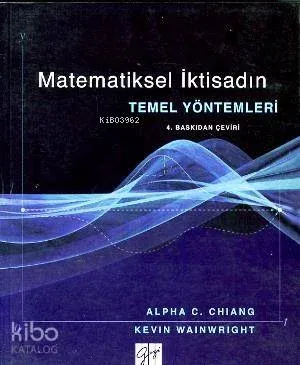 Matematiksel İktisadın Temel Yöntemleri