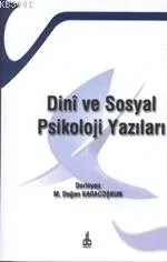 Din ve Sosyal Psikoloji Yazıları