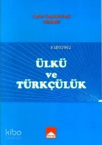 Ülkü ve Türkçülük
