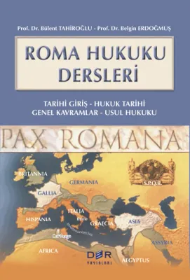 Roma Hukuku Dersleri Bülent Tahiroğlu