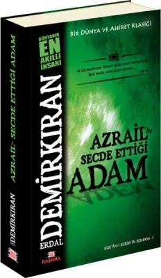 Azrail'in Secde Ettiği Adam