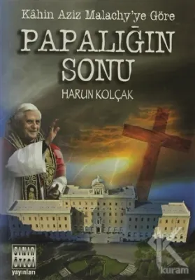 Papalığın Sonu Harun Kolçak