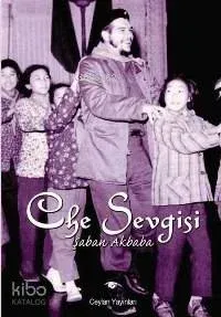 Che Sevgisi