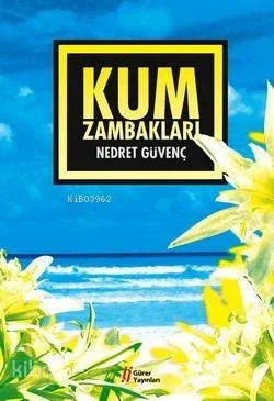 Kum Zambakları